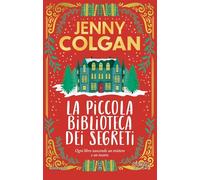 Libri Jenny Colgan - La Piccola Biblioteca Dei Segreti