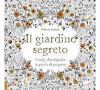 Libri Johanna Basford - Il Giardino Segreto. Album