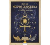 Libri John Dee - La Monade Geroglifica
