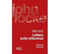 Libri John Locke - Lettera Sulla Tolleranza