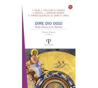 Libri Kurt Appel / Bercea Virgil / Severino Dianich - Dire Dio Oggi. Sulle Tracce Di K. Rahner