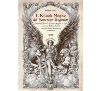 Libri L?vi ?liphas - Il Rituale Magico Del Sanctum Regnum. Interpretato Attraverso Gli Arcani Maggiori Del Tarot