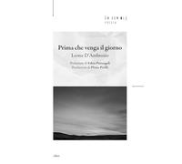 Libri Leone D'Ambrosio - Prima Che Venga Il Giorno