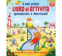 Libri Lisa Regan - Il Mio Primo Libro Di Attivita Spensierate E Divertenti. Ediz. A Colori
