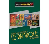 Libri Lorenzo Alessandri - Dentro Lo Specchio. Le Bambole Di Alessandri