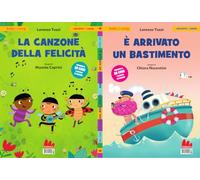 Libri Lorenzo Tozzi - La Canzone Della Felicita-E' Arrivato Un Bastimento. Ediz. A Colori. Con QR Code