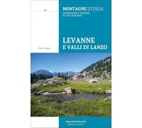 Libri Marco Blatto - Levanne E Valli Di Lanzo