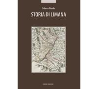Libri Marco Perale - Storia Di Limana