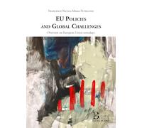 Libri Maria Petricone Francesco Nicola - Eu Policies And Global Challenges. Overview On European Union Nowadays