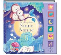 Libri Mie Prime Ninne Nanne. Schiaccia E Ascolta. Ediz. A Colori (Le)