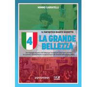Libri Mimmo Carratelli - Orgoglio Napoli. La Grande Bellezza. Il Fantastico Quarto Scudetto.