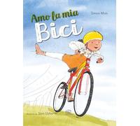 Libri Mole Simon - Amo La Mia Bici. Ediz. A Colori