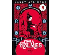 Libri Nancy Springer - Il Caso Del Marchese Scomparso. Enola Holmes #01