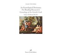 Libri Osamu Fukushima - An Etymological Dictionary For Reading Boccaccio's Genealogy Of The Gentile Gods #07