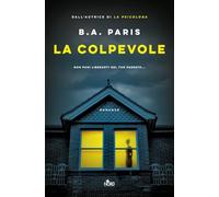 Libri Paris B. A. - La Colpevole