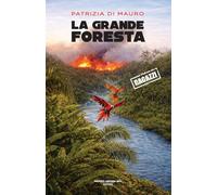 Libri Patrizia Di Mauro - La Grande Foresta
