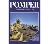 Libri Patrizia Fabbri / Cavallini Selene - Pompeii. The Splendid Rediscovered City