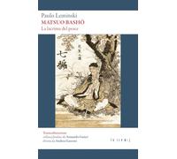 Libri Paulo Leminski - Matsuo Basho. La Lacrima Del Pesce