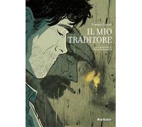 Libri Pierre Alary - Il Mio Traditore