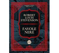 Libri Robert Louis Stevenson - Favole Nere