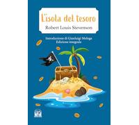 Libri Robert Louis Stevenson - L' Isola Del Tesoro. Ediz. Integrale