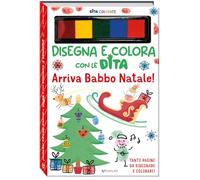 Libri Robertson Eve - Arriva Babbo Natale! Dita Colorate. Disegna E Colora Con Le Dita. Ediz. A Colori. Ediz. A Spirale. Con 5 Inchiostri Colorati Per Dita