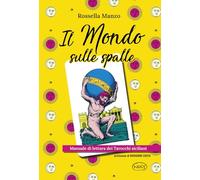 Libri Rossella Manzo - Il Mondo Sulle Spalle. Manuale Di Lettura Dei Tarocchi Siciliani