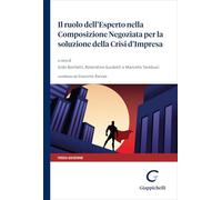 Libri Ruolo Dell'esperto Nella Composizione Negoziata Per La Soluzione Della Crisi D'impresa (Il)
