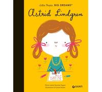 Libri S?nchez Vegara Maria Isabel - Astrid Lindgren. Little People Big Dreams. Ediz. A Colori