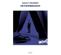 Libri Sally Rooney - Intermezzo. Ediz. Italiana