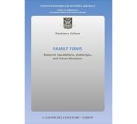 Libri Siciliano Gianfranco - Family Firms. Research Foundations, Challenges, And Future Directions