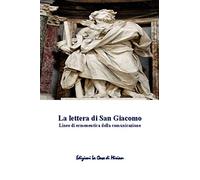 Libri Silletta Gastone Francesco - La Lettera Di San Giacomo. Linee Di Ermeneutica Della Comunicazione