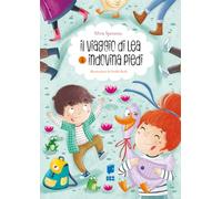 Libri Silvia Speranza - Il Viaggio Di Lea & Indovina I Piedi. Ediz. A Colori
