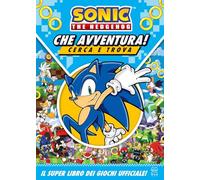 Libri Sonic The Hedgehog. Che Avventura! Cerca E Trova