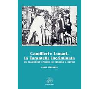 Libri Speranza Paolo - Camilleri E Lunari La Tarantella Incriminata
