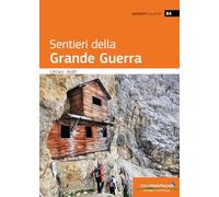 Libri Stefano Ardito - Sentieri Della Grande Guerra