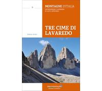 Libri Stefano Ardito - Tre Cime Di Lavaredo