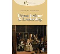 Libri Stefano Del Bove / Cosimo Quaranta - Prima Lezione Di Leadership