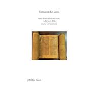 Libri Suzzi Orfeo - L' Attualita Dei Salmi. Nella Notte Dei Nostri Esilii, Nella Luce Della Nuova Gerusalemme