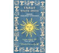 Libri Tarot Waite Smith. Edizione Cabalistico Astrologica. Con Carte