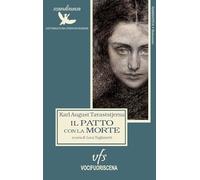 Libri Tavaststjerna Karl August - Il Patto Con La Morte