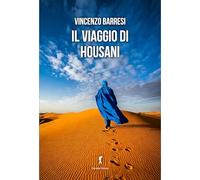 Libri Vincenzo Barresi - Il Viaggio Di Housani