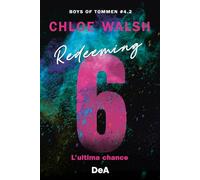 Libri Walsh Chloe - Boys Of Tommen. Redeeming 6. L'ultima Chance #4/2