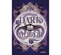 Libri Wood C. L. - Dark Mirror. Il Lato Oscuro Della Collina