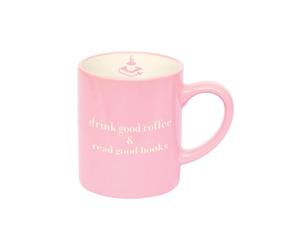 Libri_X Cup Drink Good Coffee & Read Good Books
