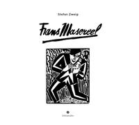 Libri Zweig Stefan - Frans Masereel. Ediz. Italiana Ampliata