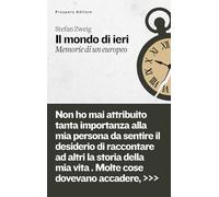 Libri Zweig Stefan - Il Mondo Di Ieri. Memorie Di Un Europeo