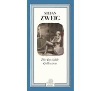 Libri Zweig Stefan - The Invisible Collection. Ediz. Illustrata