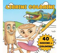 Librini Colorini - Livre de coloriage Italian brainrot: 40 personnages d’internet à colorier - Pour enfants et adultes