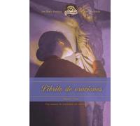 Librito de Oraciones: Mañana y noche (Para la formación del carácter, Tihamér Tóth)